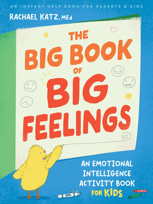 cover image of The Big Book of Big Feelings